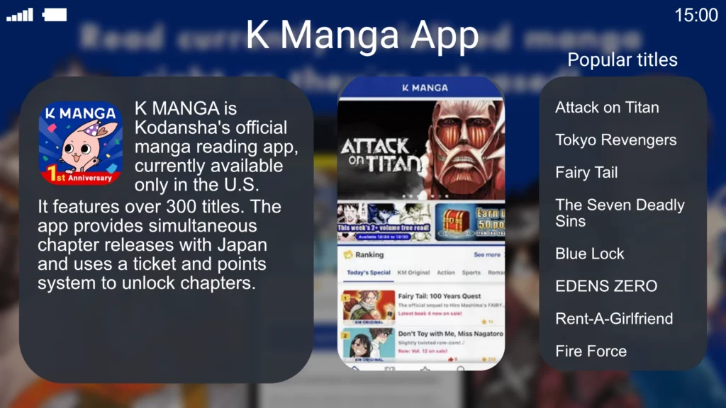 Graphic highlighting the K MANGA app by Kodansha, available exclusively in the U.S. The app offers over 300 manga titles, including popular series like Attack on Titan, Tokyo Revengers, Fairy Tail, and Blue Lock. K MANGA features simultaneous releases with Japan, and users can unlock chapters using tickets or points, with no subscription model currently available.