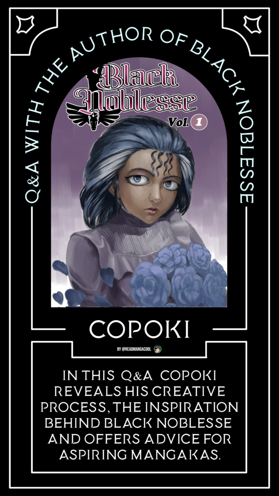 Image of the front cover of the manga black noblesse with words arched around it "Q&A with the author of Black noblesse "